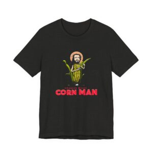 Corn Man Unisex Short Sleeve Tee